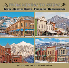 New book on Aspen, Crested Butte, Telluride and Breckenridge 